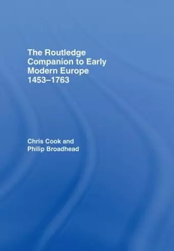 The Routledge Companion to Early Modern Europe, 1453-1763 cover