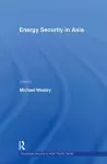 Energy Security in Asia cover