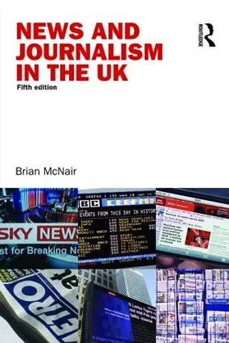 News and Journalism in the UK cover