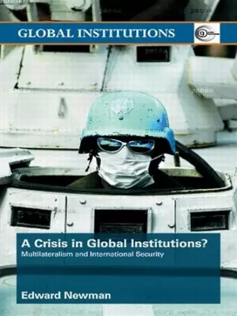 A Crisis of Global Institutions? cover