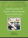 Supervision of Dance Movement Psychotherapy cover