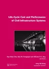 Life-Cycle Cost and Performance of Civil Infrastructure Systems cover