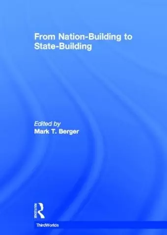 From Nation-Building to State-Building cover