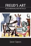Freud's Art - Psychoanalysis Retold cover