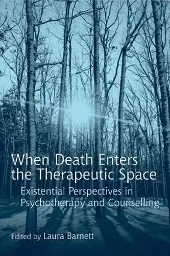 When Death Enters the Therapeutic Space cover