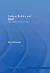 Culture, Politics and Sport cover