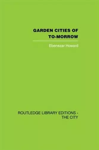 Garden Cities of To-Morrow cover