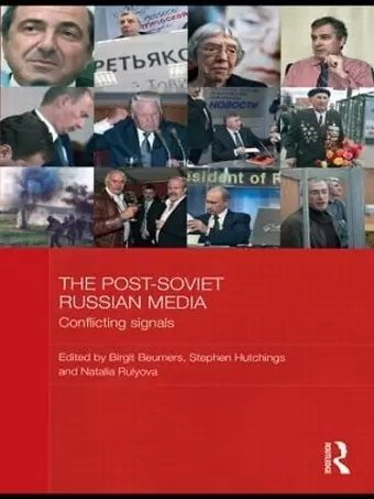 The Post-Soviet Russian Media cover