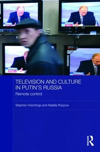 Television and Culture in Putin's Russia cover