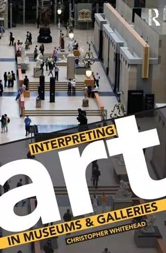 Interpreting Art in Museums and Galleries cover