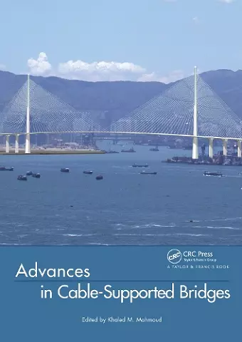 Advances in Cable-Supported Bridges cover