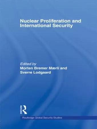 Nuclear Proliferation and International Security cover