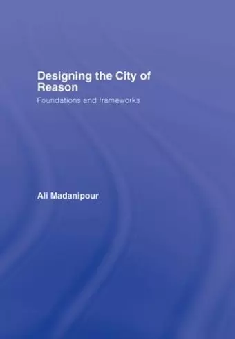 Designing the City of Reason cover