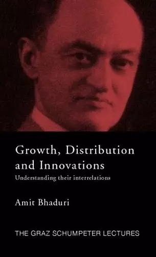 Growth, Distribution and Innovations cover