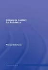 Deleuze & Guattari for Architects cover