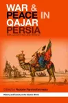 War and Peace in Qajar Persia cover