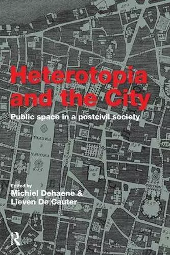 Heterotopia and the City cover