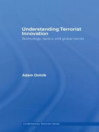 Understanding Terrorist Innovation cover