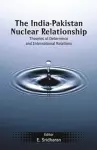 The India-Pakistan Nuclear Relationship cover