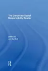The Corporate Social Responsibility Reader cover