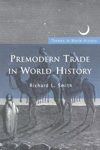 Premodern Trade in World History cover