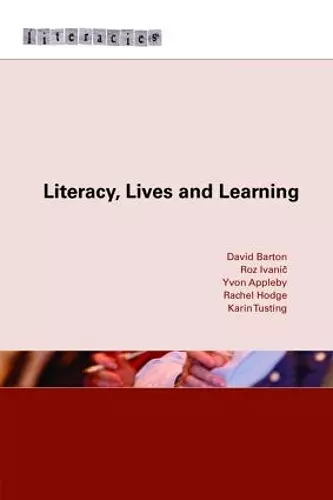 Literacy, Lives and Learning cover