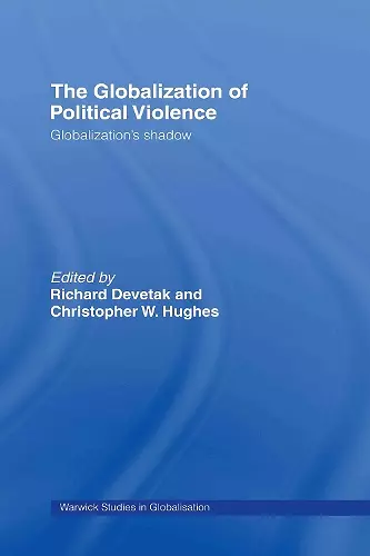 The Globalization of Political Violence cover