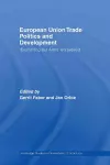 European Union Trade Politics and Development cover