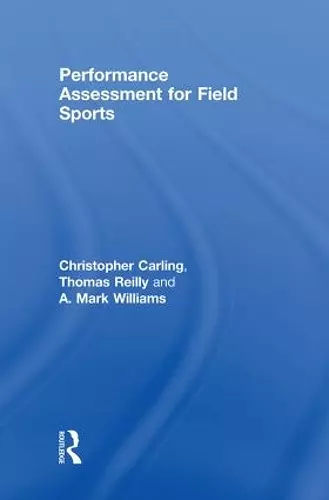 Performance Assessment for Field Sports cover