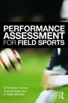 Performance Assessment for Field Sports cover