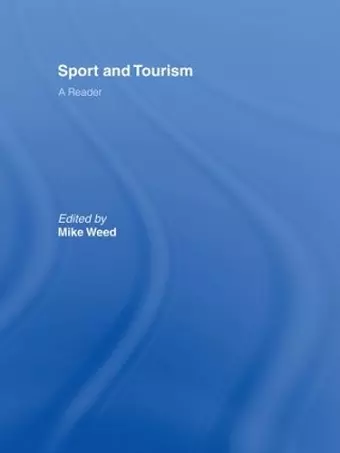 Sport & Tourism: A Reader cover