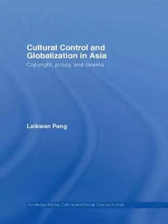 Cultural Control and Globalization in Asia cover