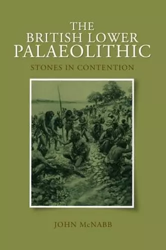 The British Lower Palaeolithic cover