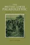 The British Lower Palaeolithic cover