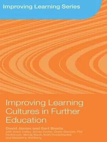 Improving Learning Cultures in Further Education cover