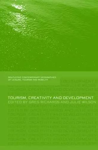 Tourism, Creativity and Development cover