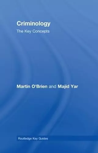 Criminology: The Key Concepts cover