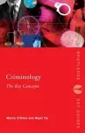 Criminology: The Key Concepts cover