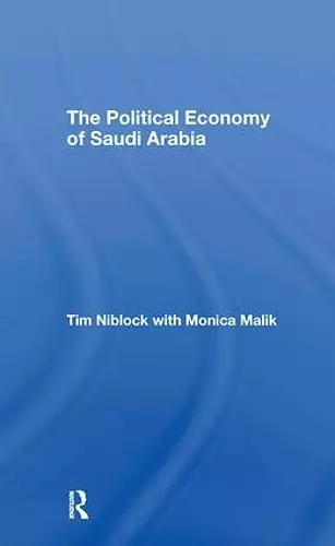 The Political Economy of Saudi Arabia cover