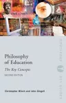 Philosophy of Education: The Key Concepts cover