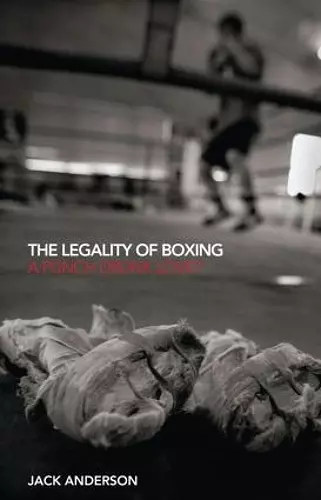 The Legality of Boxing cover
