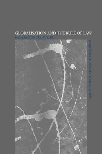 Globalisation and the Rule of Law cover