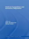 Political Competition and Economic Regulation cover