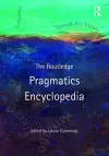 The Routledge Pragmatics Encyclopedia cover