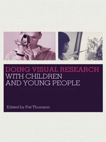 Doing Visual Research with Children and Young People cover