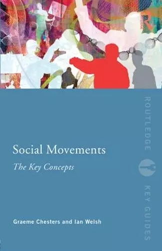 Social Movements: The Key Concepts cover