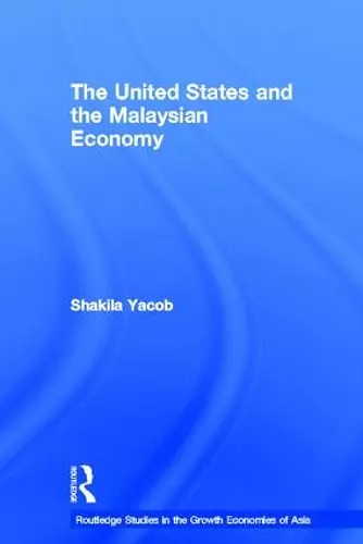 The United States and the Malaysian Economy cover