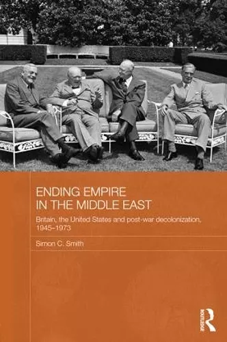 Ending Empire in the Middle East cover