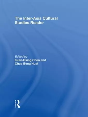 The Inter-Asia Cultural Studies Reader cover