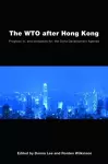 The WTO after Hong Kong cover